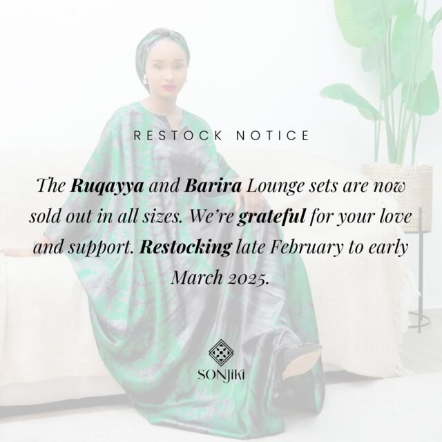 Thank you for embracing the Ruqayya and Barira Lounge Sets with such warmth. Both are now sold out! Restocks are on the way and will be back by late February to early March 2025, In Shaa Allah.

Meanwhile, the Asma’u Ruby and Firdausi Emerald Lounge Sets are still available in limited quantities. Each purchase also supports our artisan partners in Nigeria, helping their businesses flourish while preserving traditions.

Shop Sonjiki.co.uk
.
.
.
.
.

#Sonjiki #AdireCollection #LoungeWear #AfricanElegance #Modestfashion #LoungeWear #ModestLoungeWear#AdireBoubou #WestAfricanFashion 
#AfricanFashion #BouBouFashion
#AdireFabric #AfricanClothing #AfricanDress #AfricanInspired #AfricanStyle
#MadelnAfrica